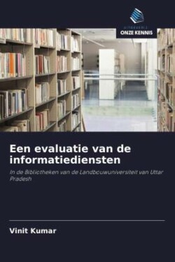 Een evaluatie van de informatiediensten