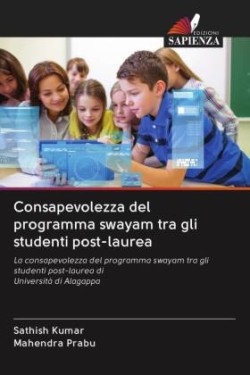 Consapevolezza del programma swayam tra gli studenti post-laurea