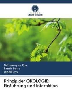 Prinzip der ÖKOLOGIE: Einführung und Interaktion