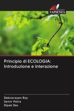 Principio di ECOLOGIA: Introduzione e interazione