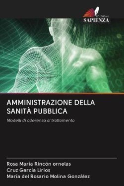 AMMINISTRAZIONE DELLA SANITÀ PUBBLICA