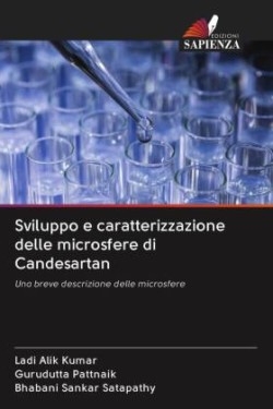 Sviluppo e caratterizzazione delle microsfere di Candesartan