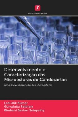 Desenvolvimento e Caracterização das Microesferas de Candesartan