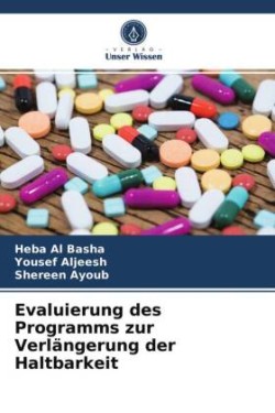 Evaluierung des Programms zur Verlängerung der Haltbarkeit