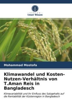 Klimawandel und Kosten-Nutzen-Verhältnis von T.Aman Reis in Bangladesch