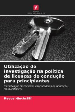 Utilização de investigação na política de licenças de condução para principiantes