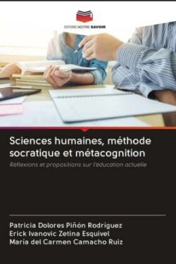 Sciences humaines, méthode socratique et métacognition