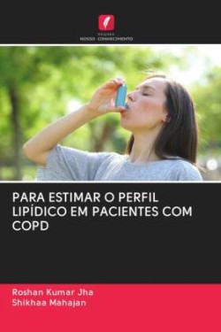 PARA ESTIMAR O PERFIL LIPÍDICO EM PACIENTES COM COPD