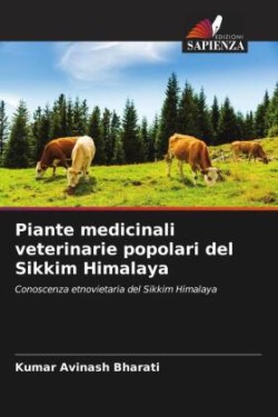 Piante medicinali veterinarie popolari del Sikkim Himalaya