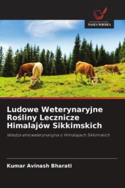 Ludowe Weterynaryjne Rosliny Lecznicze Himalajów Sikkimskich