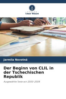 Der Beginn von CLIL in der Tschechischen Republik