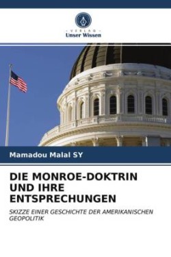 Monroe-Doktrin Und Ihre Entsprechungen