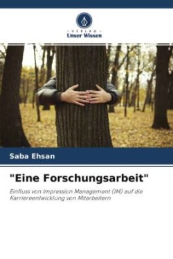 "Eine Forschungsarbeit"