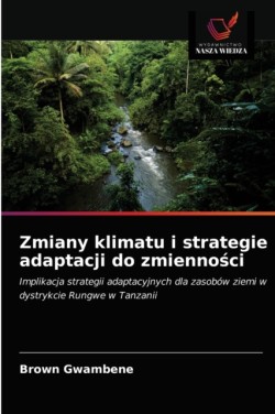 Zmiany klimatu i strategie adaptacji do zmienności