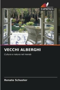 Vecchi Alberghi