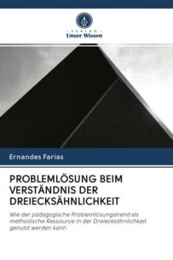 Problemlösung Beim Verständnis Der Dreiecksähnlichkeit