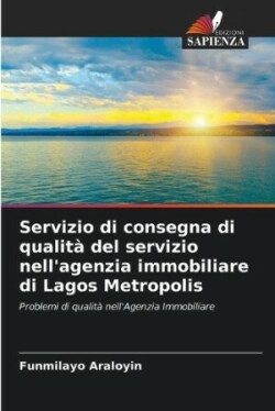 Servizio di consegna di qualità del servizio nell'agenzia immobiliare di Lagos Metropolis