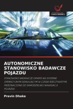 Autonomiczne Stanowisko Badawcze Pojazdu