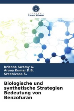 Biologische und synthetische Strategien Bedeutung von Benzofuran