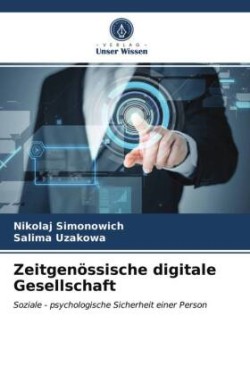 Zeitgenössische digitale Gesellschaft