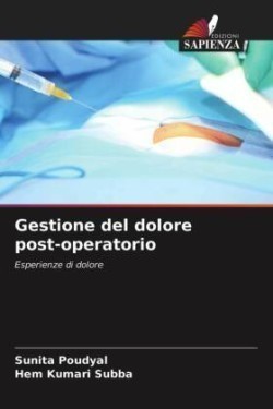 Gestione del dolore post-operatorio