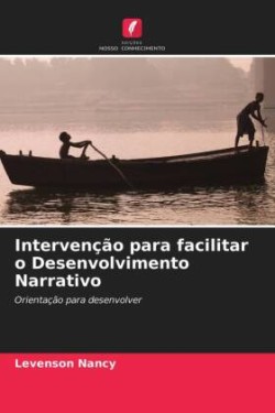 Intervenção para facilitar o Desenvolvimento Narrativo