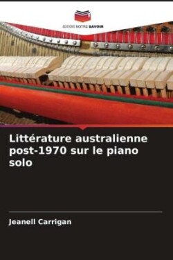 Littérature australienne post-1970 sur le piano solo