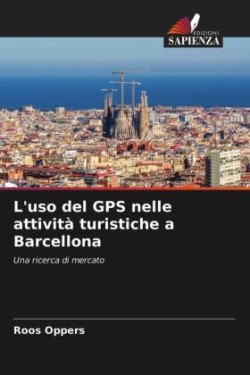 L'uso del GPS nelle attività turistiche a Barcellona