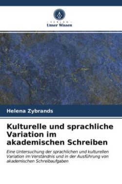 Kulturelle und sprachliche Variation im akademischen Schreiben