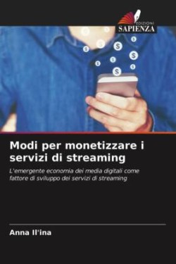 Modi per monetizzare i servizi di streaming