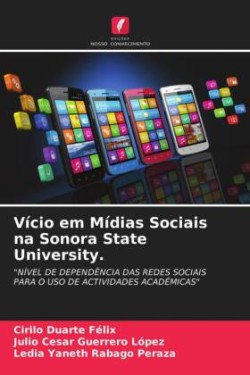 Vício em Mídias Sociais na Sonora State University.