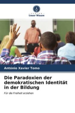 Paradoxien der demokratischen Identität in der Bildung