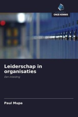 Leiderschap in organisaties