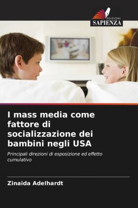 I mass media come fattore di socializzazione dei bambini negli USA