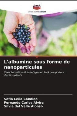 L'albumine sous forme de nanoparticules