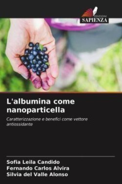 L'albumina come nanoparticella