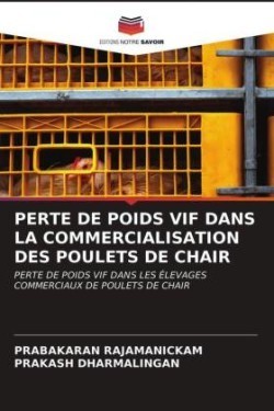 Perte de Poids Vif Dans La Commercialisation Des Poulets de Chair