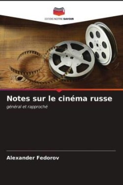 Notes sur le cinéma russe