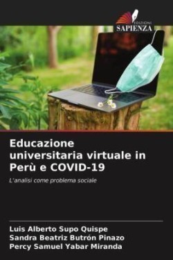 Educazione universitaria virtuale in Perù e COVID-19