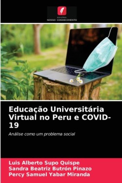 Educação Universitária Virtual no Peru e COVID-19