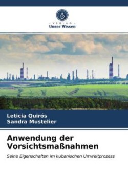 Anwendung der Vorsichtsmaßnahmen