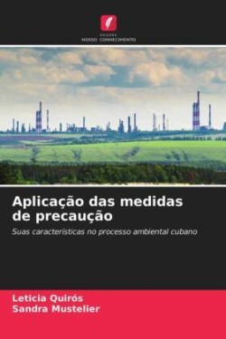 Aplicação das medidas de precaução