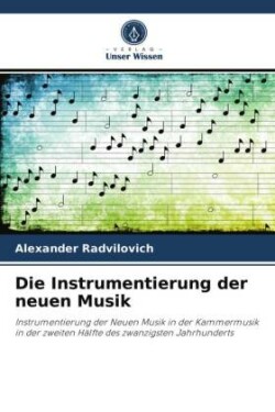 Instrumentierung der neuen Musik