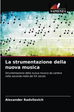 strumentazione della nuova musica