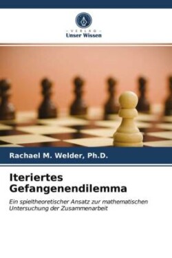 Iteriertes Gefangenendilemma