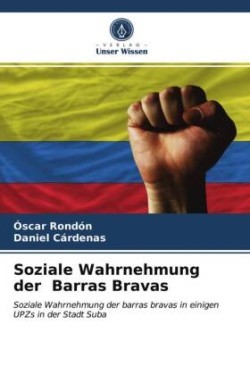 Soziale Wahrnehmung der Barras Bravas