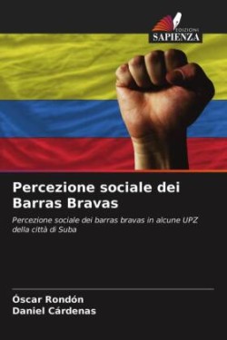 Percezione sociale dei Barras Bravas