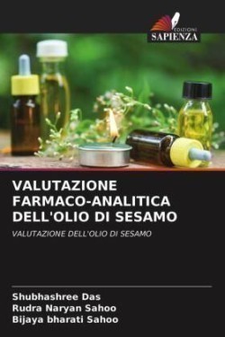 Valutazione Farmaco-Analitica Dell'olio Di Sesamo