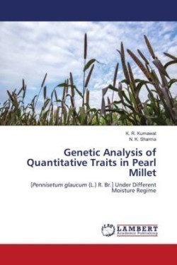 Genetic Analysis of Quantitative Traits in Pearl Millet