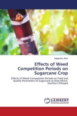 Effects of Weed Competition Periods on Sugarcane Crop